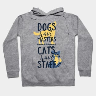 Funny Cat Quote Hoodie